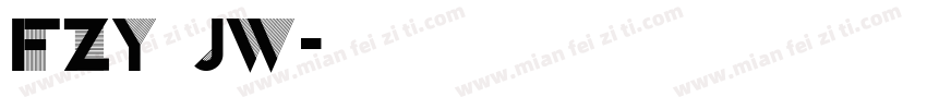 FZY JW字体转换